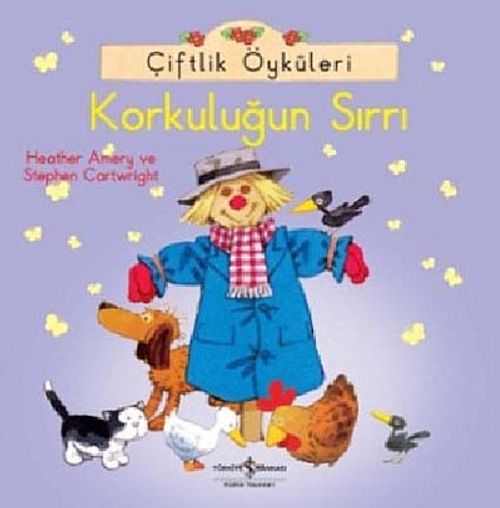 Çiftlik Öyküleri -  Korkuluğun Sırrı
