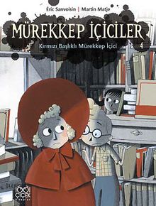 Mürekkep İçiciler 4 / Kırmızı Başlıklı Mürekkep İçici