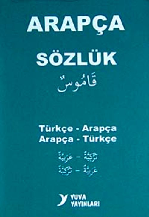 Türkçe-Arapça / Arapça-Türkçe Sözlük (yeşil kapak)