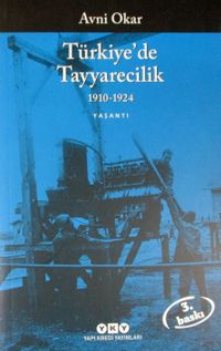 Türkiye'de Tayyarecilik (1910-1924)