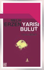 Yarısı Bulut & Toplu Şiirler