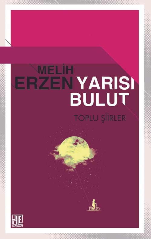 Yarısı Bulut & Toplu Şiirler