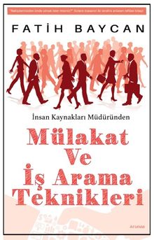 Mülakat ve İş Arama Teknikleri