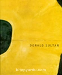 Donald Sultan & The Theater of the Object