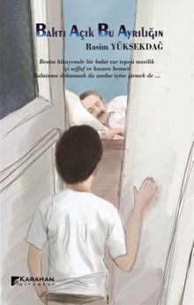 Bahtı Açık Bu Ayrılığın 