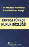 Farsça Türkçe Hukuk Sözlüğü