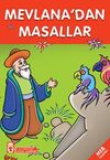 Mevlana'dan Masallar / &Ccedil;ocuk Klasikleri