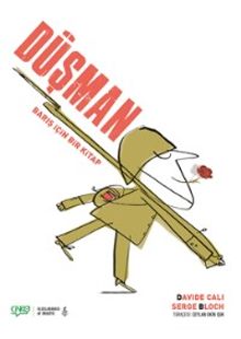 Düşman & Barış İçin Bir Kitap