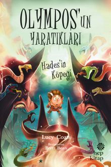 Olympos'un Yaratıkları & Hades'in Köpeği