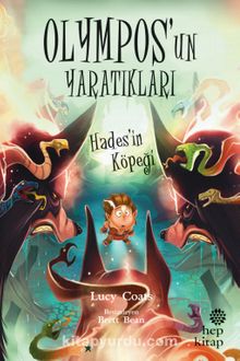 Olympos’un Yaratıkları & Hades’in Köpeği - Lucy Coats