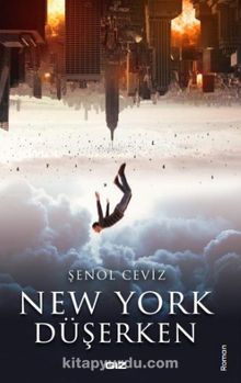 New York Düşerken - Şenol Ceviz