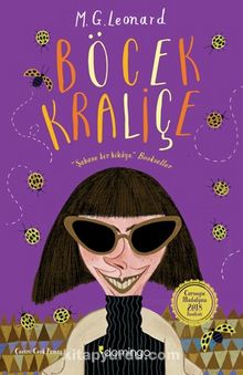 Böcek Kraliçe - M. G. Leonard