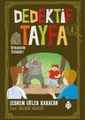 Dedektif Tayfa 4: Ormancının Tutsakları