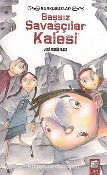 Başsız Savaşçılar Kalesi / Korkusuzlar - Jose Maria Plaza