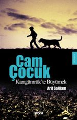 Cam Çocuk & Karagümrük'te Büyümek