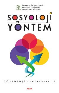 Sosyoloji ve Yöntem / Sosyoloji Seminerleri 2