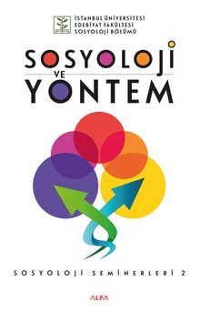Sosyoloji ve Yöntem / Sosyoloji Seminerleri 2 - Kolektif