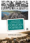 Yaşam &Ouml;yk&uuml;leri ve Fotoğraflarıyla G&ouml;rele'den Portreler