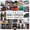 İstanbul Kareli Öyküler