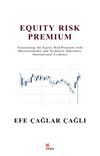 Equity Risk Premium & Forecasting the Equity Risk Premium with Macroeconomicand Technical Indicators: International Evidence