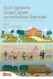 Özel Eğitimde Sosyal Uyum Becerilerinin Öğretimi