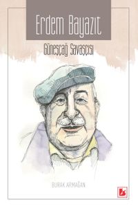 Erdem Bayazıt & Güneşçağ Savaşçısı