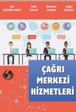 Çağrı Merkezi Hizmetleri