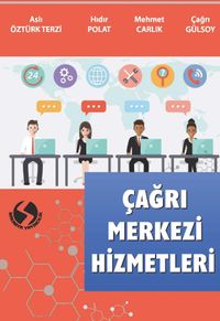 Çağrı Merkezi Hizmetleri