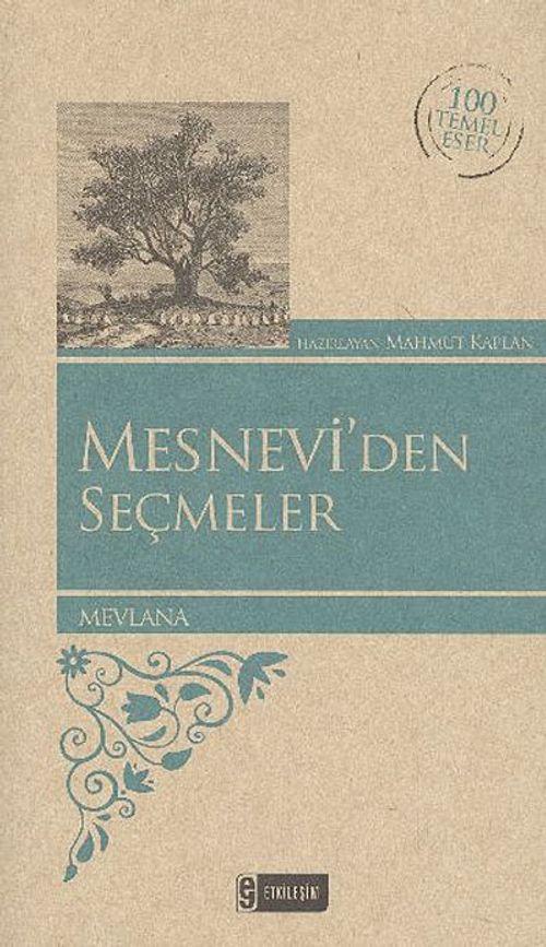 Mesnevi'den Seçmeler / 100 Temel Eser