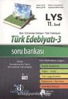 11. Sınıf LYS Türk Edebiyatı -3 Soru Bankası