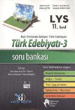 11. Sınıf LYS Türk Edebiyatı -3 Soru Bankası