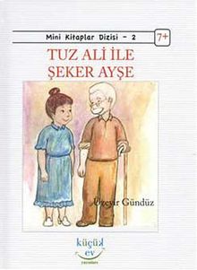 Tuz Ali ile Şeker Ayşe