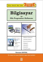 Bilgisayar ve Ofis Programları Kullanımı