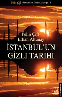 İstanbul’un Gizli Tarihi