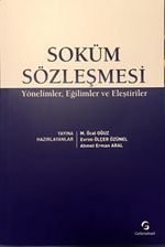 Soküm Sözleşmesi & Yönelimler, Eğilimler ve Eleştiriler