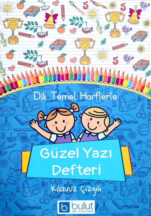 Dik Temel Harflerle Güzel Yazı Defteri Kılavuz Çizgili (Büyük Boy)