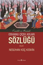 Osmanlı Çiçek Adları Sözlüğü