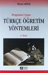 Programa Uygun T&uuml;rk&ccedil;e &Ouml;ğretim Y&ouml;ntemleri
