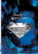 Elmaslar ve Değerli Taşlar