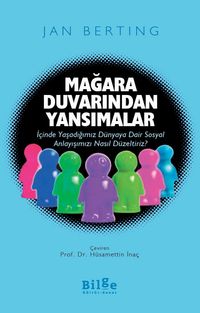 Mağara Duvarından Yansımalar