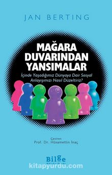 Mağara Duvarından Yansımalar - Jan Berting
