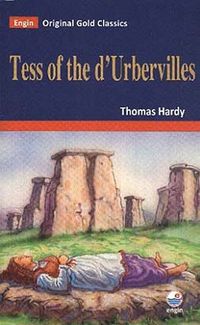 Tess of the D'Urbervilles / Original Gold Classics