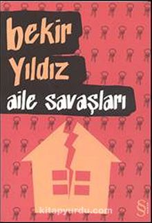 Aile Savaşları - Bekir Yıldız