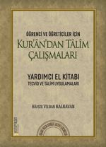 Öğrenci ve Öğreticiler İçin Kur'an'dan Talim Çalışmaları