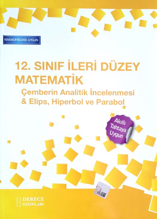 12. Sınıf İleri Düzey Matematik Çemberin Analitik İncelenmesi-Elips-Hiperbol ve Parabol