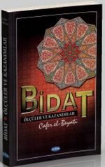 Bidat & Ölçüler ve Kazanımlar