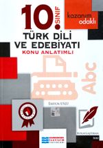 10. Sınıf Türk Dili Ve Edebiyatı Kazanım Odaklı Konu Anlatımlı