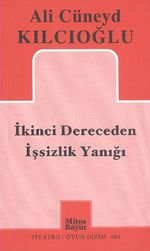 İkinci Dereceden İşsizlik Yanığı
