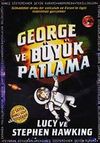George ve B&uuml;y&uuml;k Patlama (Ciltli)