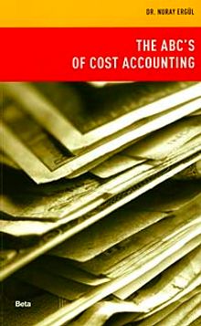 The Abc's of Cost Accounting